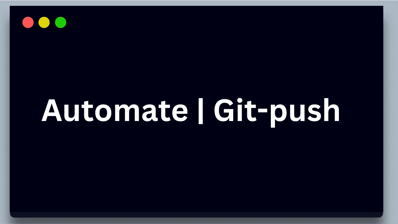 Bash Script  to automate git-push